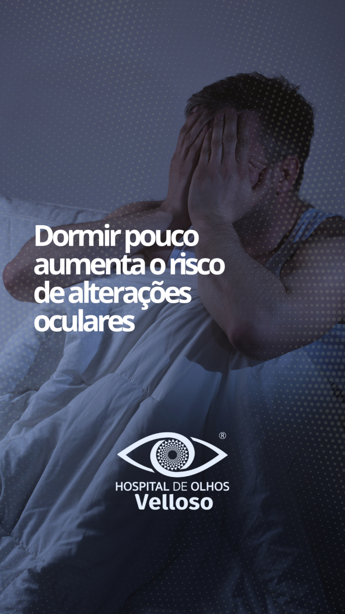 Dormir pouco aumenta o risco de alterações oculares!